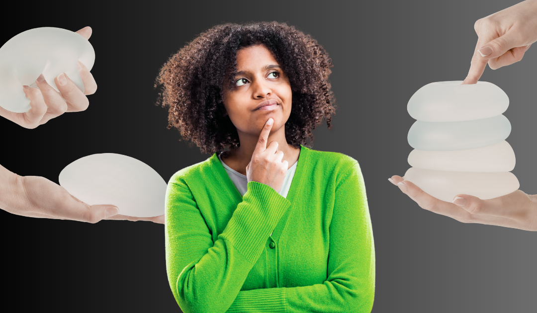 How to Choose the Right Breast Implant Size